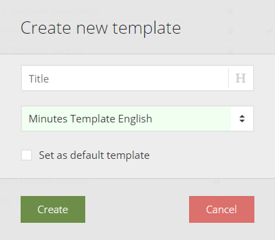 Create new templates based on default templates.